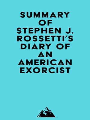 cover image of Summary of Stephen J. Rossetti's Diary of an American Exorcist